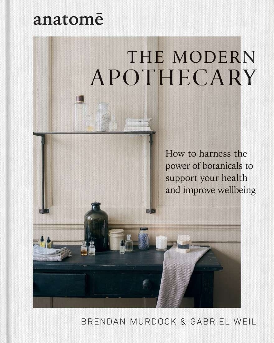 The Modern Apothecary | Botanical Wellness Book - Altasphere